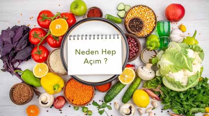 Neden hep aç hissediyoruz ?